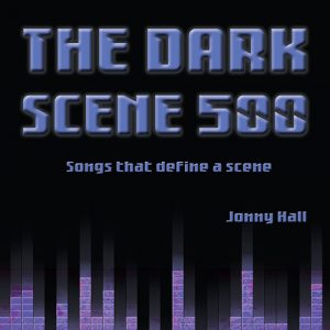 The Dark Scene 500 - EPUB Version